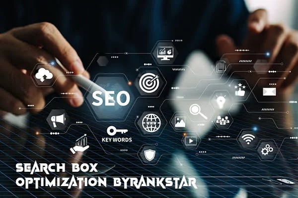 Search Box Optimization byRankstar