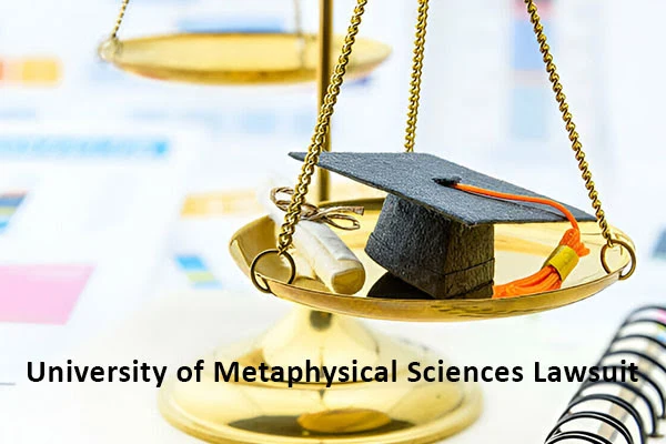 University of Metaphysical Sciences Lawsuit