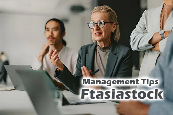 Management Tips Ftasiastock