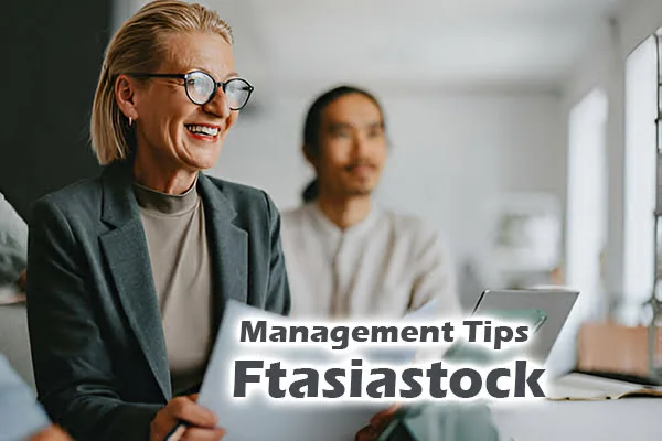 Management Tips Ftasiastock