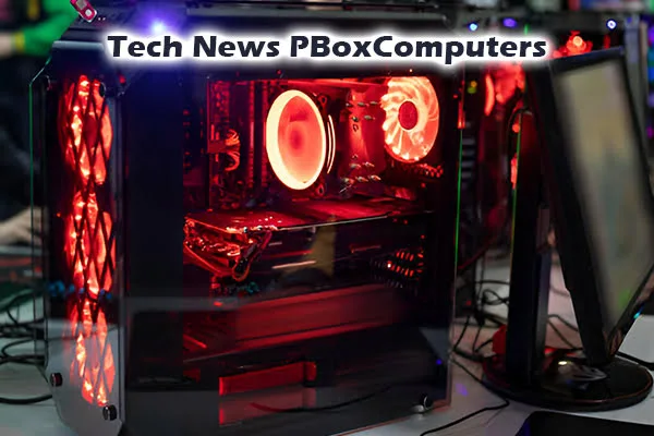 Tech News PBoxComputers