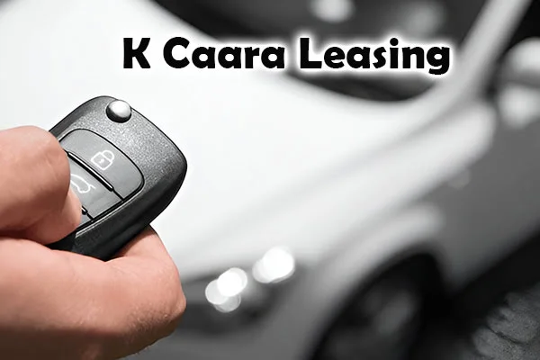 K Caara Leasing