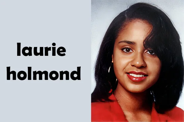 Laurie Holmond