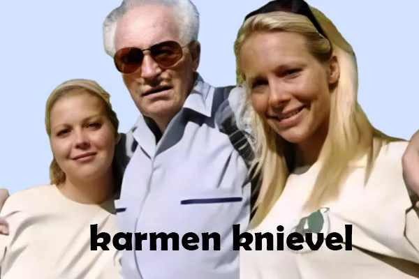 Karmen Knievel