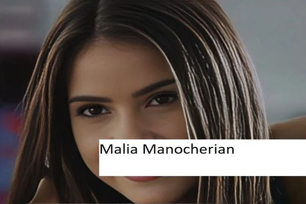 Malia Manocherian
