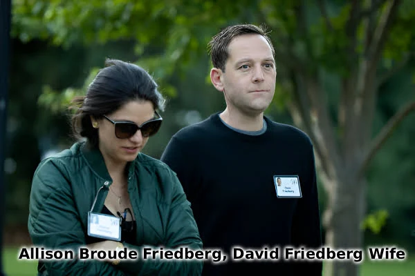 David Friedberg Wife